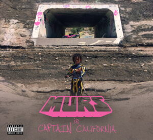 MURS - Captain California